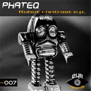 Phateq - Robot Contrast EP
