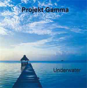 Projekt Gamma - Underwater
