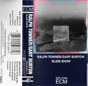 Ralph Towner, Gary Burton - Slide Show