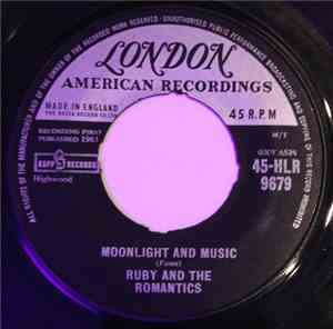 Ruby And The Romantics - Our Day Will Come / Moonlight And Music