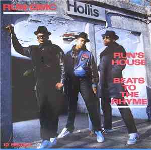 Run-DMC - Run's House / Beats To The Rhyme