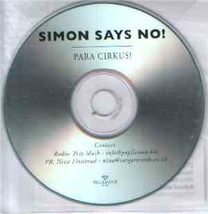 Simon Says No! - Para Cirkus!