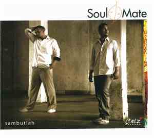 Soul Mate  - Sambutlah