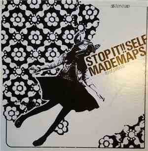 Stop It!! - Self Made Maps