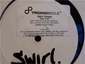 Swirl People - Say Ooh!