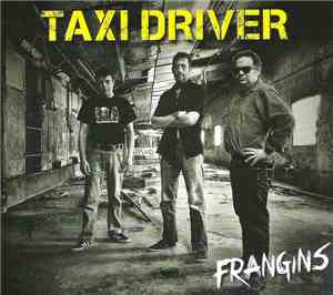 Taxi Driver  - Frangins