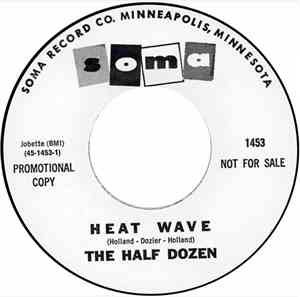 The Half Dozen - Heat Wave
