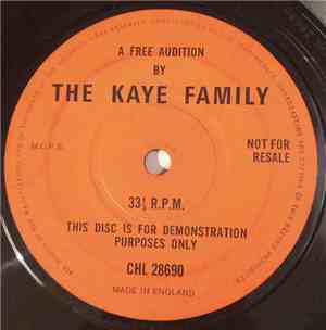 The Kaye Family - A Free Audition By The Kaye Family