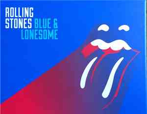 The Rolling Stones - Blue & Lonesome