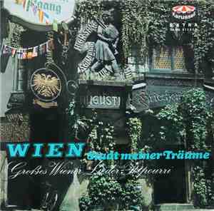 Unknown Artist - Wien, Stadt Meiner Träume
