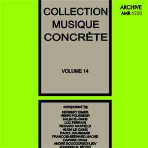 Various - Collection Musique Concrète Volume 14