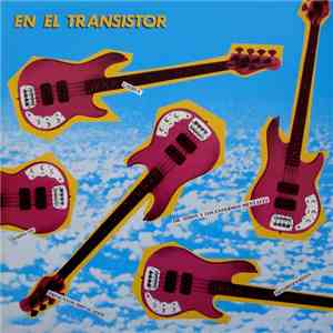 Various - En El Transistor