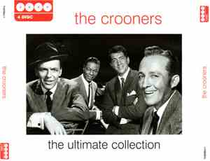 Various - The Crooners The Ultimate Collection