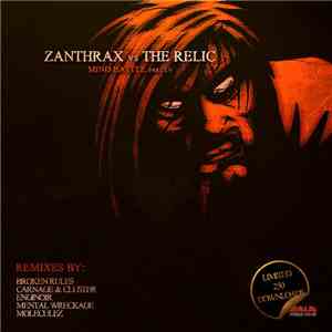 Zanthrax vs. The Relic - Mind Battle Part I.V
