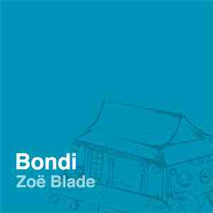 Zoë Blade - Bondi