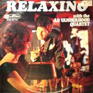 Ad Vanderhood Quartet - Relaxing