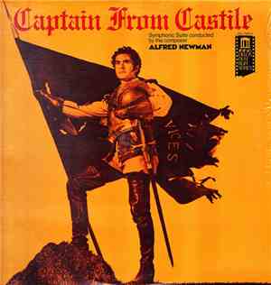 Alfred Newman - Captain From Castile
