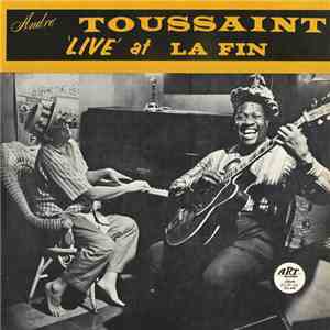 André Toussaint - 'Live' At La Fin