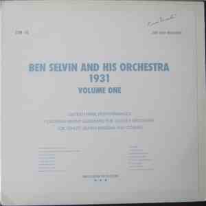 Ben Selvin And His Orchestra - 1931 Volume One