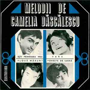 Camelia Dăscălescu - Melodii De Camelia Dăscălescu