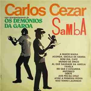 Carlos Cezar Com Acompanhamento De Os Demonios Da Garoa - Samba