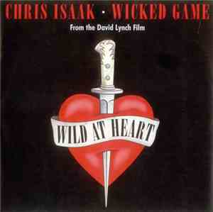 Chris Isaak - Wicked Game (Ralphz Myerz' Wicked Late Nite Trip)