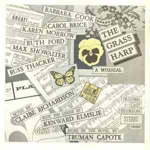 Claibe Richardson, Kenward Elmslie - The Grass Harp: A Musical