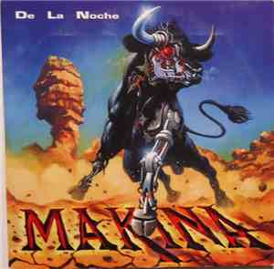 De La Noche  - Makina