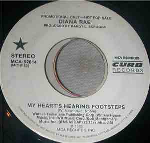 Diana Rae - My Heart's Hearing Footsteps
