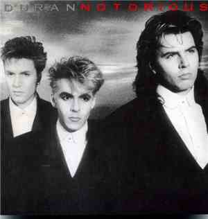 Duran Duran - Notorious