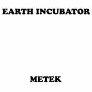 Earth Incubator vs. Metek  - Untitled