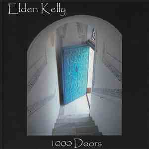 Elden Kelly - 1000 Doors