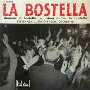 Esperanza Gustino Et Son Orchestre - La Bostella