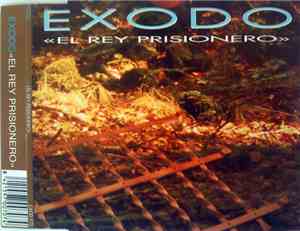 Exodo - El Rey Prisionero