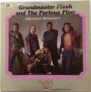 Grandmaster Flash & The Furious Five - Greatest Message's
