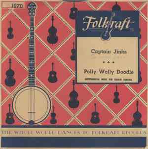 Harold Goodfellow And His Good Fellows - Captain Jinks / Polly Wolly Doodle