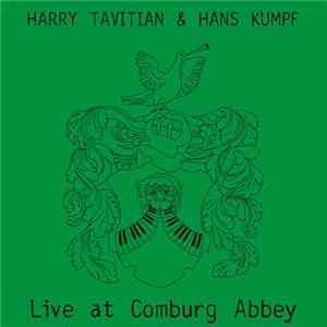 Harry Tavitian & Hans Kumpf - Live At Comburg Abbey