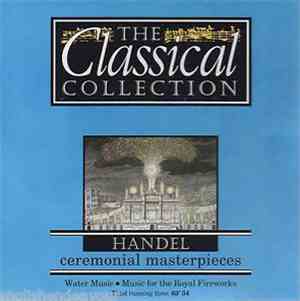 Händel - Ceremonial Masterpieces