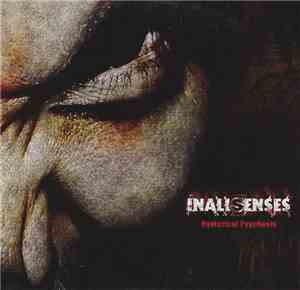 Inallsenses - Hysterical Psychosis