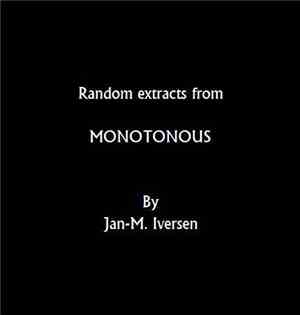Jan-M. Iversen - Random Extracts From Monotonous