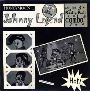 Johnny Legend And The Rock 'N' Roll Combo - Johnny Legend And The Rock 'N' Roll Combo