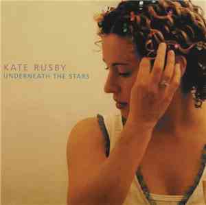 Kate Rusby - Underneath The Stars