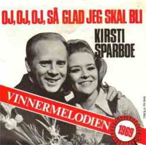 Kirsti Sparboe - Oj,Oj,Oj,Så Glad Jeg Skal Bli
