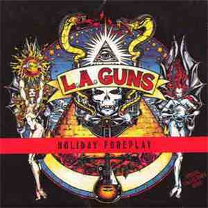 L.A. Guns - Holiday Foreplay