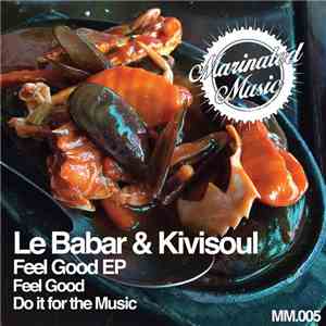 Le Babar - Feel Good EP
