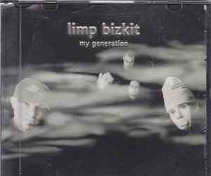 Limp Bizkit - My Generation