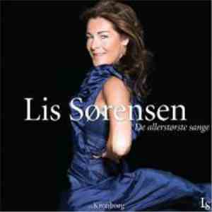 Lis Sørensen - De Allerstørste Sange