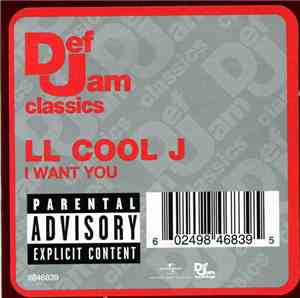 LL Cool J - I Want You / Dangerous