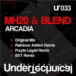 MH20 & Blend  - Arcadia