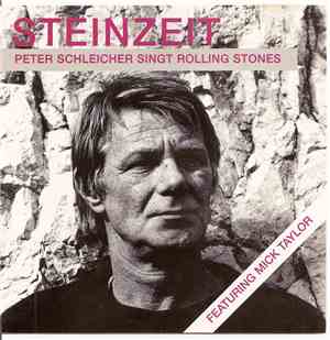 Peter Schleicher - Steinzeit - Peter Schleicher singt die Rolling Stones